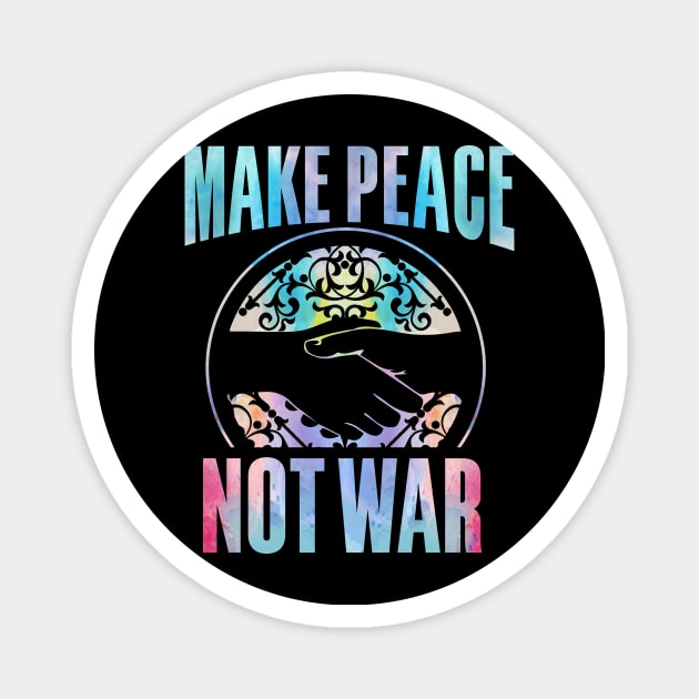 Make Peace Not War Magnet by MarxMerch